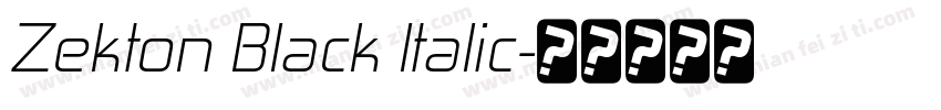 Zekton Black Italic字体转换